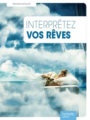cover image of Interpréter les rêves au quotidien